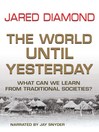 Cover image for The World Until Yesterday